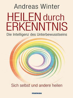 cover image of Heilen durch Erkenntnis